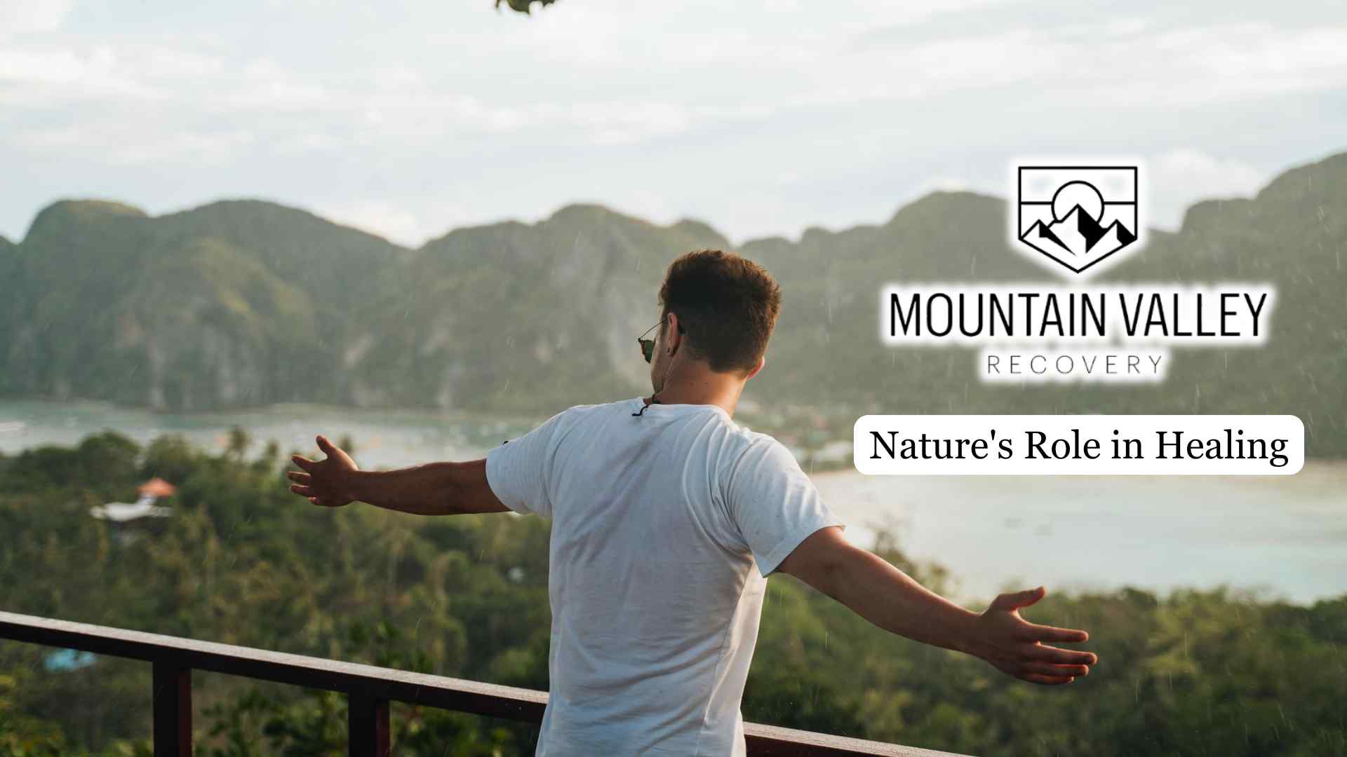 Nature’s Role in Supporting Addiction Recovery