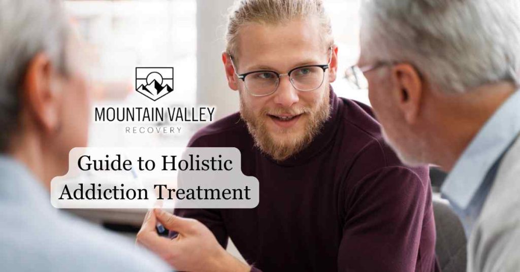 Guide to Holistic Addiction Treatment