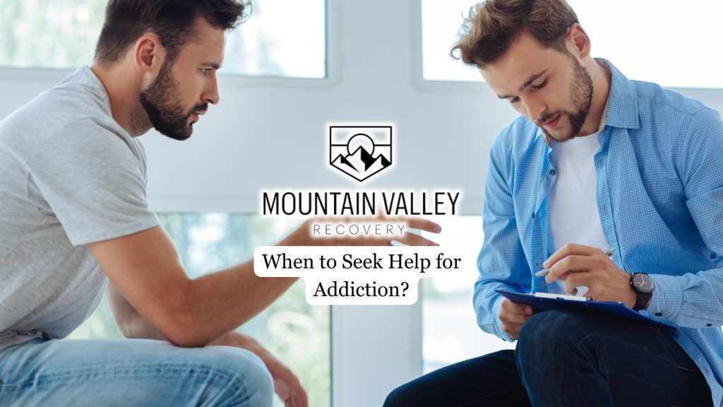 When to Seek Help for Substance Addiction?