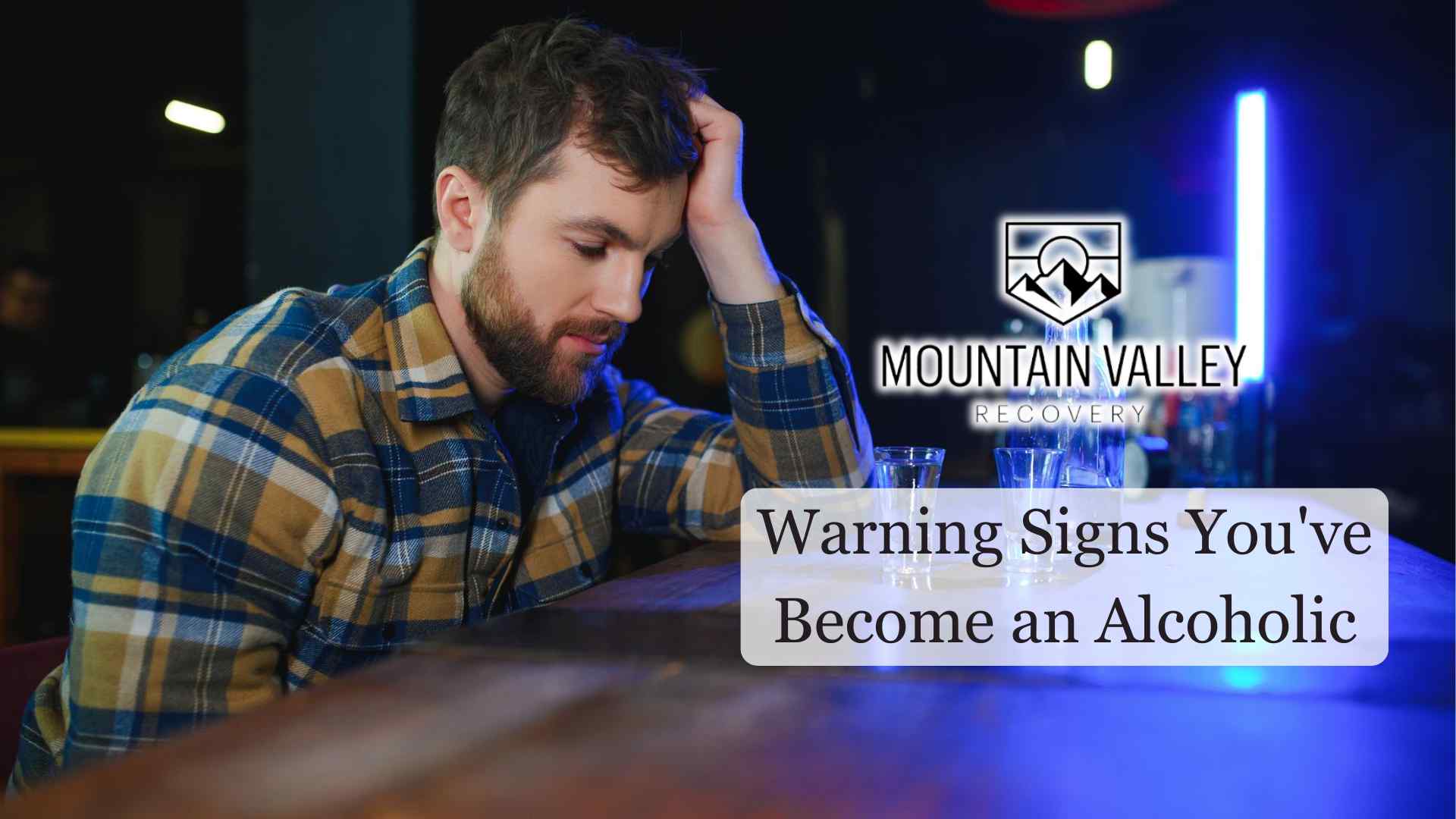 Warning Signs You've Become an Alcoholic