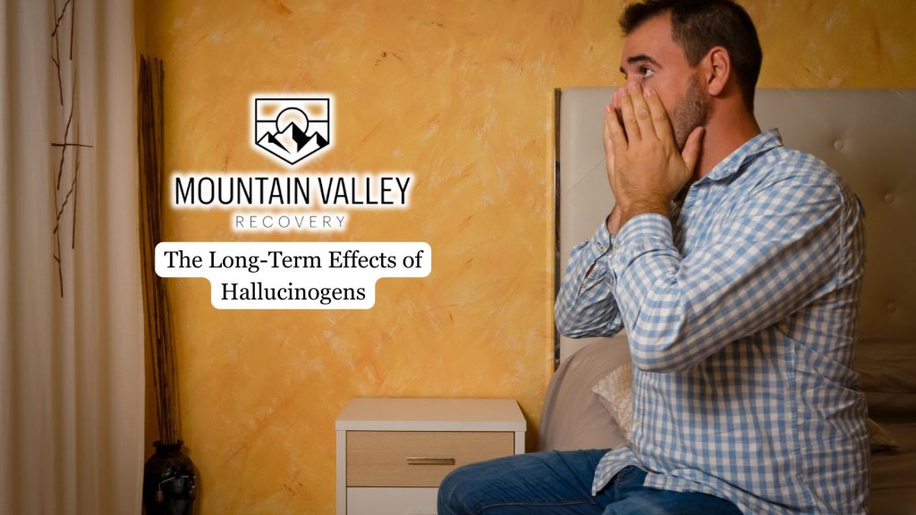 Long-Term Effects of Hallucinogens