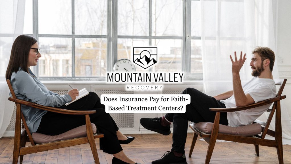 Does Insurance Pay for Faith-Based Treatment Centers