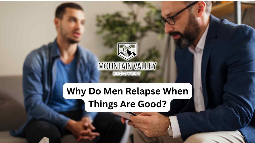 reasons for relapse im men