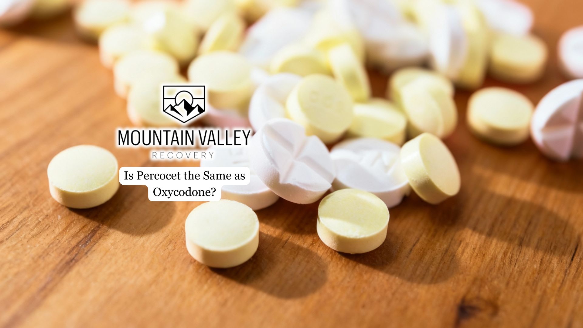 Percocet vs Oxycodone