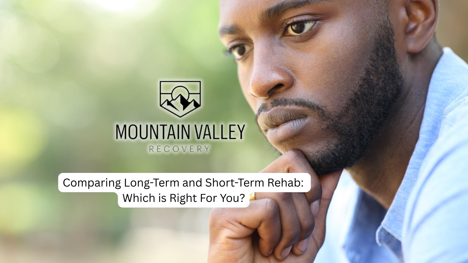 short-term rehab is generally less effective than staying long-term