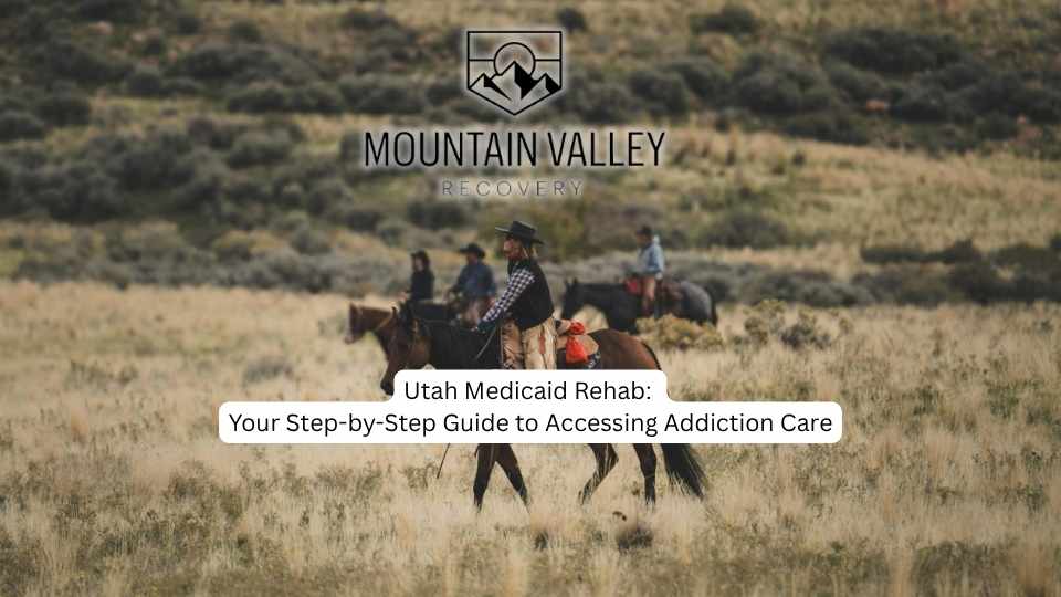 Utah Medicaid Rehab Your Step-by-Step Guide to Accessing Addiction Care (1)